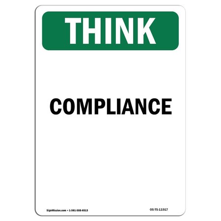 SIGNMISSION OSHA THINK Sign, Compliance, 14in X 10in Decal, 10" W, 14" L, Portrait, Compliance OS-TS-D-1014-V-11917